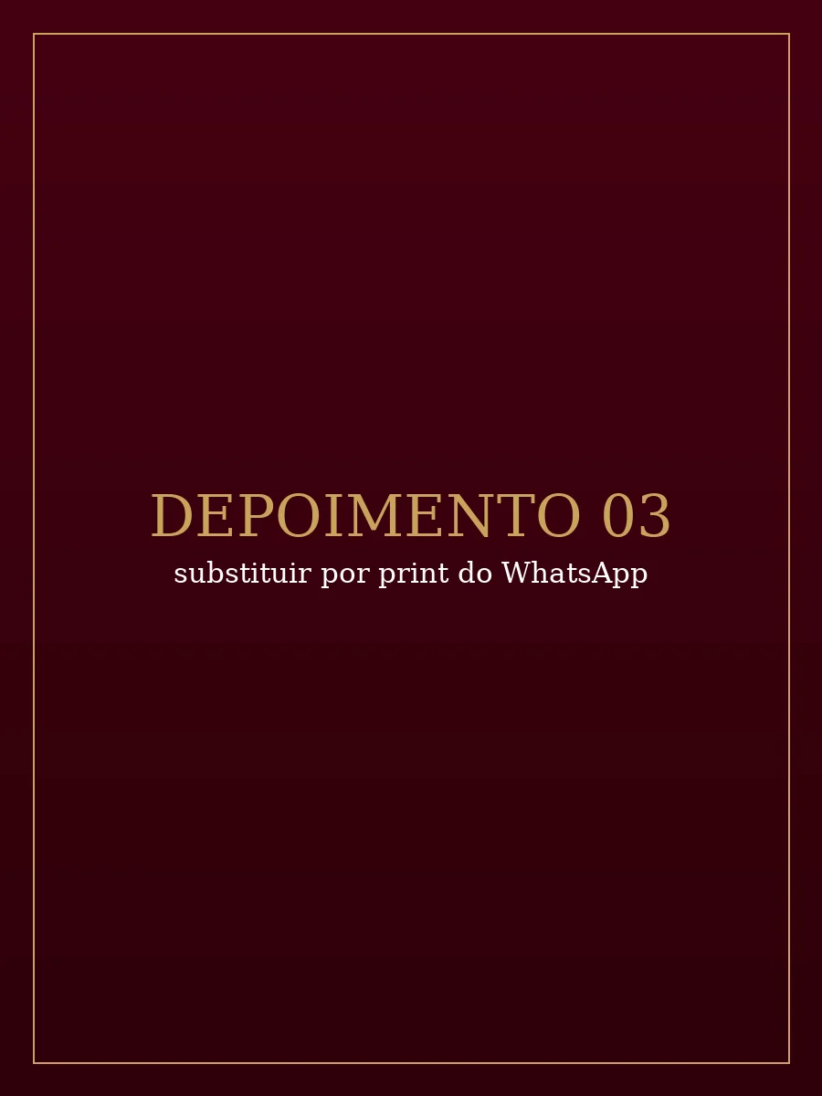 Depoimento 03 — em breve